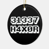 ORNEMENT EN CÉRAMIQUE 31337 H4X0R (Gauche)