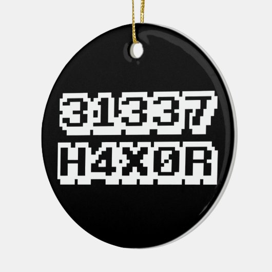 ORNEMENT EN CÉRAMIQUE 31337 H4X0R (Gauche)