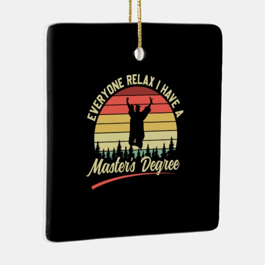 Ornement En Céramique Art | J'Ai Un Master (Droite)