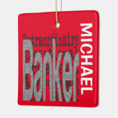 Ornement En Céramique Banker Extraordinaire CUSTOM (Gauche)