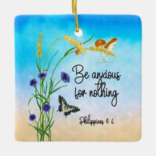 Ornement En Céramique Be anxious for nothing Philippians 4:6 (Devant)