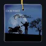 Ornement En Céramique Beautiful Couples First Christmas Motorcycle Love<br><div class="desc">This unique motorcycle couples Christmas ornament design features a charming blue background with a moon and tree and a romantic couple next to a motorcycle.  Text on the front reads "Our First Christmas".  Personalize the back with a name and year.</div>