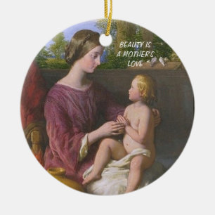 ORNEMENT EN CÉRAMIQUE BEAUTY IS A MOTHER'S LOVE