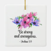 Ornement En Céramique Belle Écriture Soyez Fort Courageux Floral (Dos)