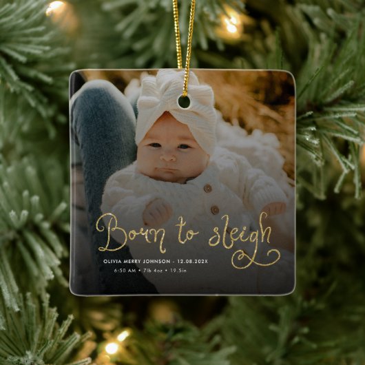 Ornement En Céramique Born to Sleigh Baby Photo Birth Stats Christmas (Arbre)
