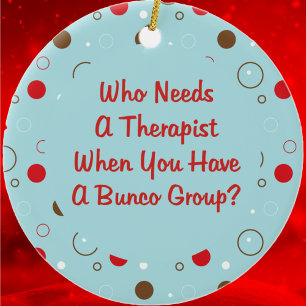 Ornement En Céramique bunco qui a besoin d'un thérapeute