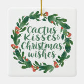 Ornement En Céramique Cactus Kisses & Christmas Wishes A Square Ornament (Dos)