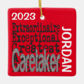 Ornement En Céramique Caretaker Extraordinaire CUSTOM (Devant)