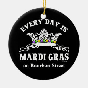 Ornement En Céramique Chaque jour est mardi gras conçu en fonction du