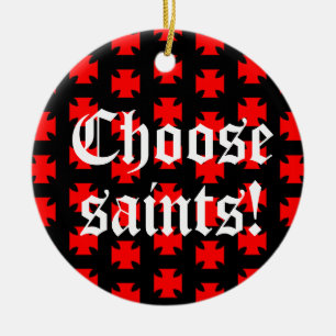 Ornement En Céramique "Choisissez des saints !" Ligne de tag / Slogan