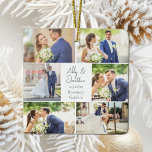 Ornement En Céramique Collage photo de couple marié marié à nouveau Noël<br><div class="desc">Ce magnifique cadeau de Noël pour couple marié à la nouvelle mariée présente un agencement élégant de 6 photos mariages sur un arrière - plan blanc avec les noms, l'emplacement et la date du couple marié. Un merveilleux cadeau de vacances commémoratif en photo pour votre femme ou votre mari au...</div>