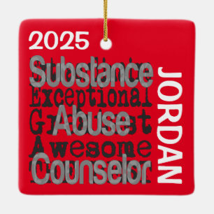 Ornement En Céramique Conseillère en toxicomanie Extraordinaire CUSTOM