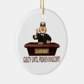 Ornement En Céramique Coupable jusqu'à l'innocent prouvé (Droite)