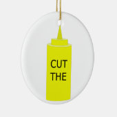 ORNEMENT EN CÉRAMIQUE COUPEZ LA MOUTARDE (Droite)