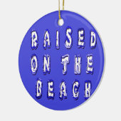 Ornement En Céramique Create Your Own Inspirational Beach Life (Gauche)