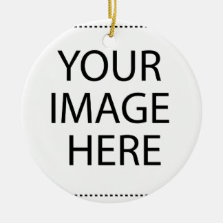 Ornement En Céramique Créez votre propre produit PERSONNALISÉ VOTRE IMAG