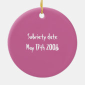 Ornement En Céramique De peur que je devrais oublier la date de sobriété (Dos)