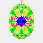 Ornement En Céramique Dernier Hakuna Matata magnifique design Extraordin (Devant)