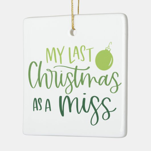 Ornement En Céramique Dernier Noël vert comme Miss Photo personnalisée (Gauche)