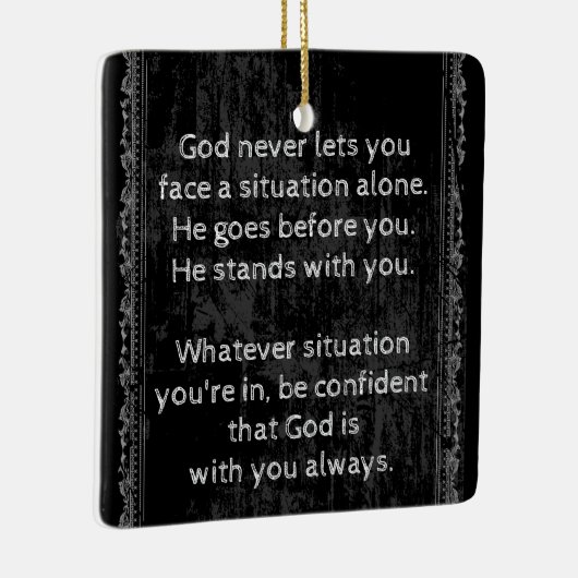 Ornement En Céramique Dieu est toujours avec vous jamais seul (Droite)