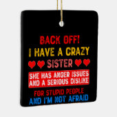 Ornement En Céramique Drôle Soeur Dit (Droite)