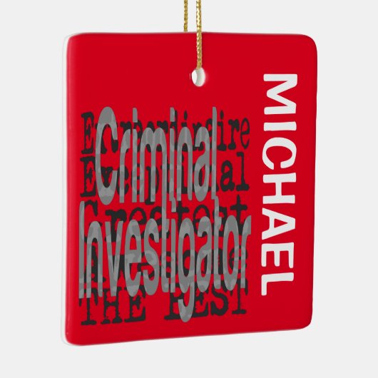 Ornement En Céramique Enquêteur criminel Extraordinaire CUSTOM (Droite)