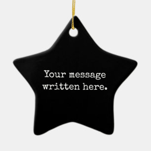 Ornement En Céramique Étoile personnalisée noir blanc Votre message