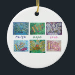 Ornement En Céramique Faith Hope Love Angel Art Collage Ornament Pendent<br><div class="desc">Le collage d'art suivant est composé de mots Angel (Foi, Espoir, Amour) et de mots inspirants (Foi, Espoir, Amour). Le texte entre les six peintures note "foi, espoir, amour". Ces images sont conçues de manière à fournir réflexion et méditation sur des mots positifs. L'idée est de penser à la peinture...</div>