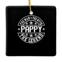 Fête des pères | Pappy The Man The Myth The Legend