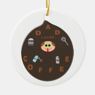 Ornement En Céramique Funny Papa Monster aime l'ornement du café