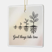 Ornement En Céramique Good Things Take Time (Gauche)