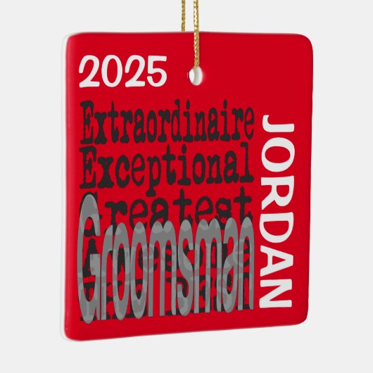 Ornement En Céramique Groomsman Extraordinaire CUSTOM (Droite)