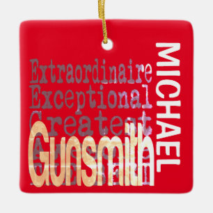 Ornement En Céramique Gunsmith Extraordinaire CUSTOM