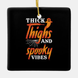 Ornement En Céramique Halloween Épais Cuisses Et Vibes Éffrayantes
