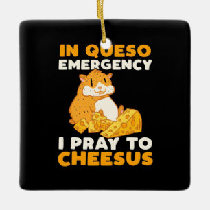 Ornement En Céramique Hamster Je Prie Pour Cheesus