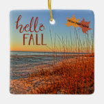 Ornement En Céramique Hello Fall Hilton Head Island Beach Caroline du Su<br><div class="desc">Bonjour ! Célébrez la chute dans le Pays Bas et votre amour pour la saison d'automne avec ce magnifique ornement en céramique qui présente une photo d'un lever de soleil sensationnel brillant sur le surf sur la belle île Hilton Head Island, Caroline du Sud. Le lever du soleil a été...</div>