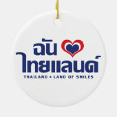 Ornement En Céramique I Heart (Love) Thaïlande ♥ Langage thaï Script (Dos)