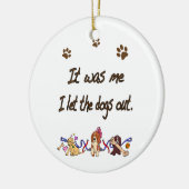 Ornement En Céramique Il était moi… J'ai laissé les chiens (Gauche)