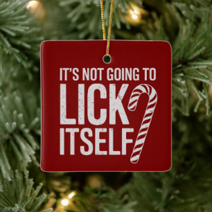 Ornement En Céramique Il ne va pas se lasser offensant Sarcastique