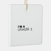 ORNEMENT EN CÉRAMIQUE I'M A CASHIER (Droite)