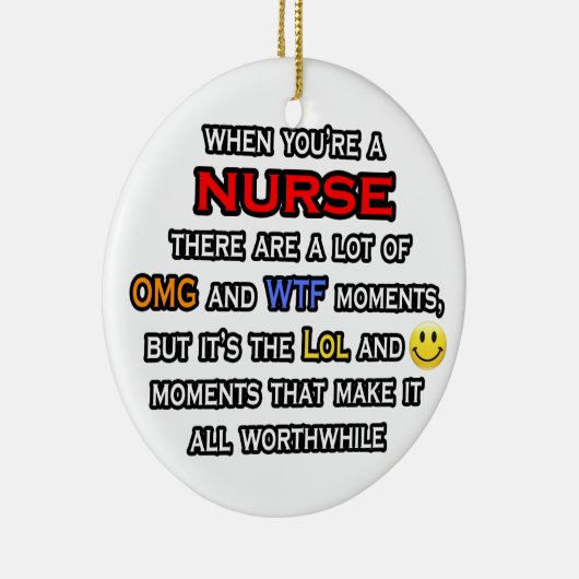 Ornement En Céramique Infirmière ... OMG WTF LOL (Droite)