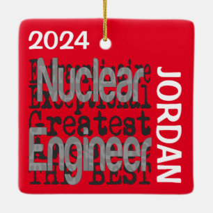 Ornement En Céramique Ingénieur nucléaire Extraordinaire CUSTOM