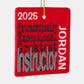 Ornement En Céramique Instructeur Extraordinaire CUSTOM (Droite)
