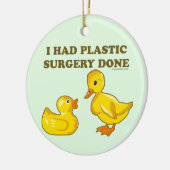 Ornement En Céramique J'Ai Fait Chirurgie En Plastique (Gauche)