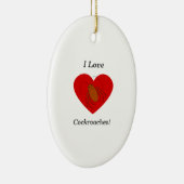 Ornement En Céramique J'aime des cancrelats (Droite)