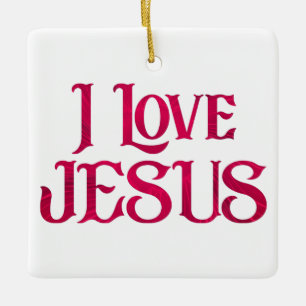Ornement En Céramique J'aime la citation de la typographie de Jésus