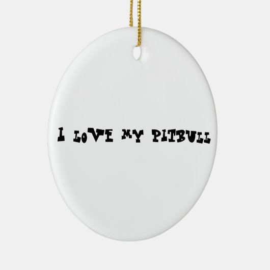 Ornement En Céramique J'aime mon pitbull (Droite)