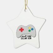 Ornement En Céramique Je joue comme son mon travail (Gauche)