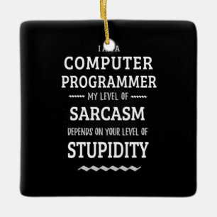 Ornement En Céramique Je Suis Un Programmeur Informatique