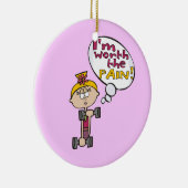 Ornement En Céramique Je vaux la forme physique de douleur (Droite)